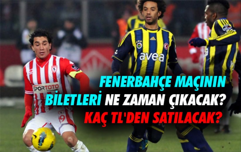 Fenerbahçe Maçının Biletleri Ne Zaman Çıkacak? Kaç TL'den Satılacak? 