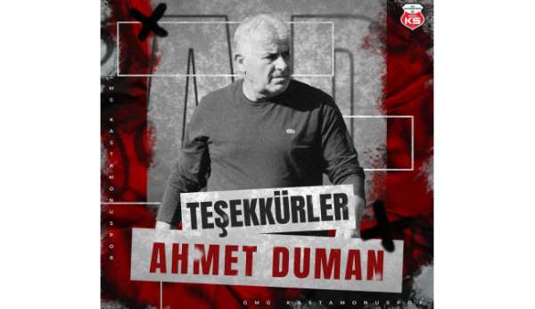 Kastamonuspor ile Teknik Direktör Ahmet Duman yollarını ayırdı