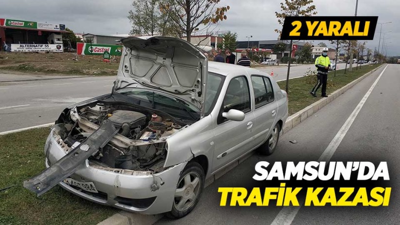 Samsun'da trafik kazası: 2 yaralı