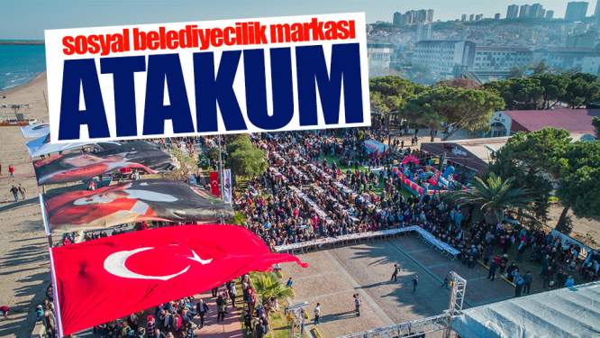 Samsun Haberleri: Sosyal Belediyecilik Markası Atakum