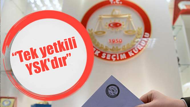 Adalet Bakanı Gül: 'Bu sürecin tek yetkilisi YSK'dır'