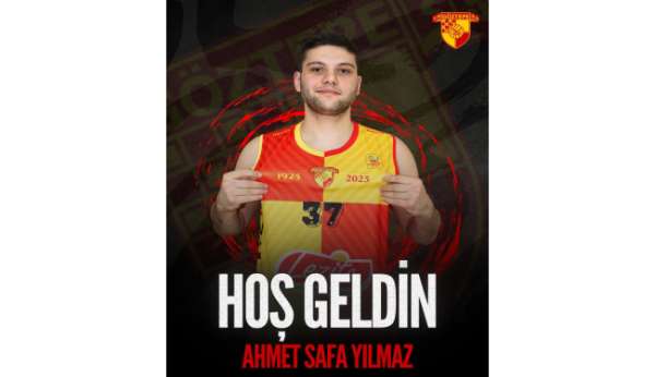 Göztepe Basketbol, Ahmet Safa Yılmaz'ı kadrosuna kattı