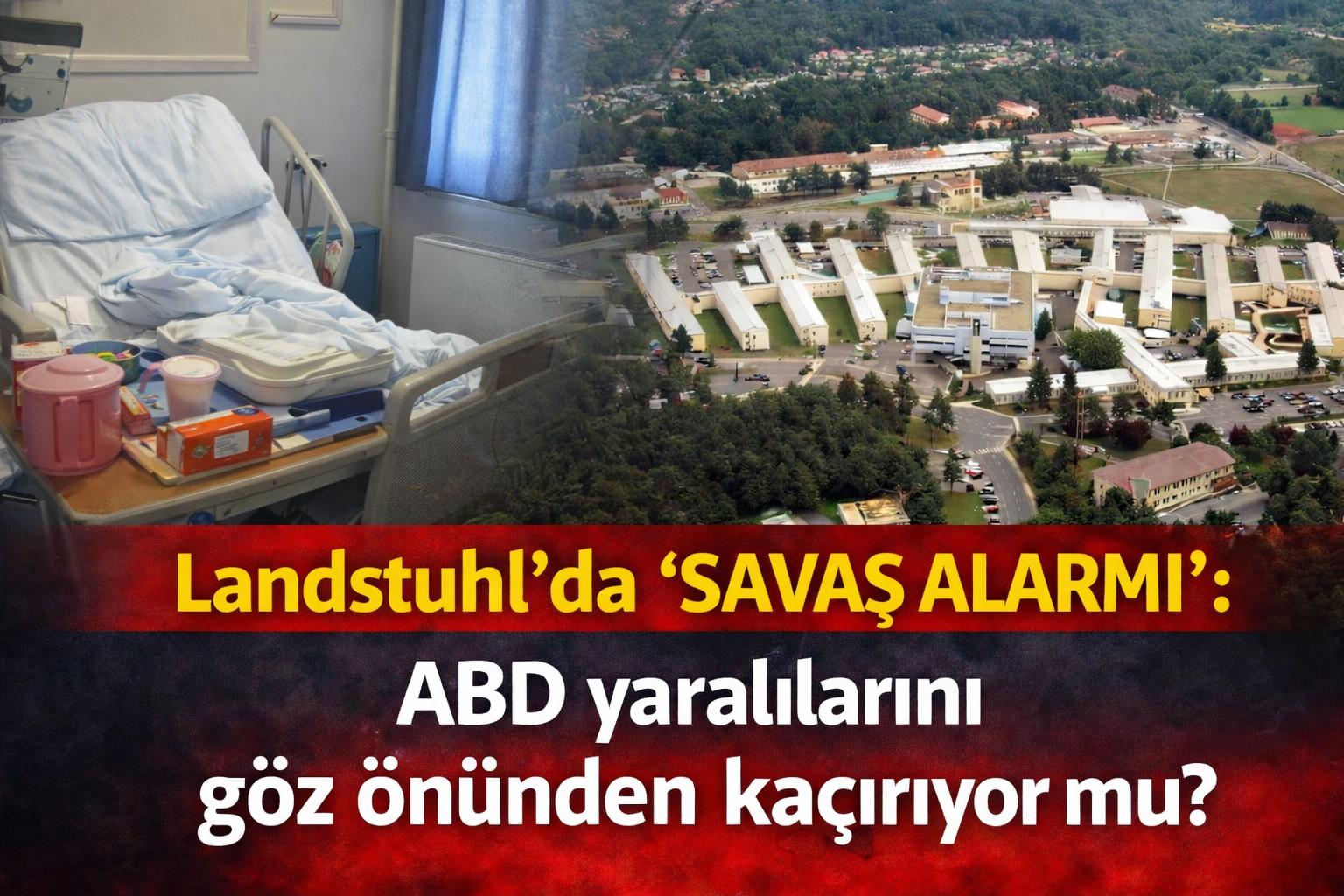 Landstuhl'da 'Savaş Alarmı'