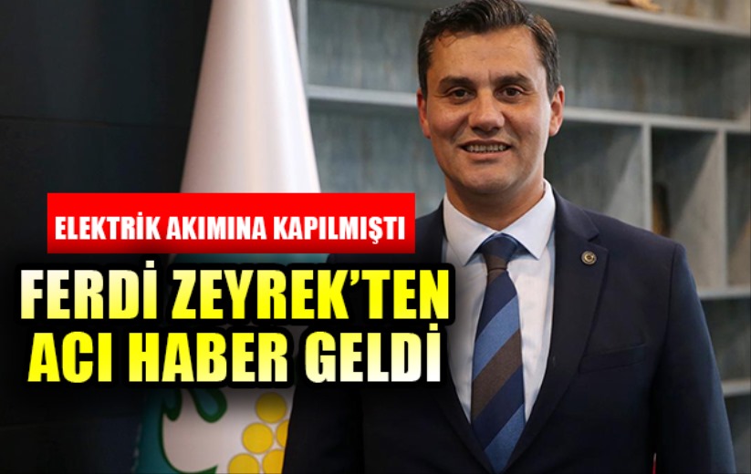 Ferdi Zeyrek hayatını kaybetti