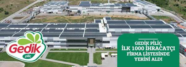 Yağız Gedik; 'Gedik Piliç'in ülke ekonomisine katkısı büyüyerek devam ediyor'