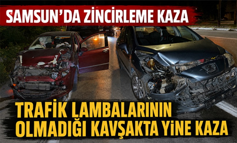 Samsun'da 4 araçlı zincirleme kaza: 5 yaralı