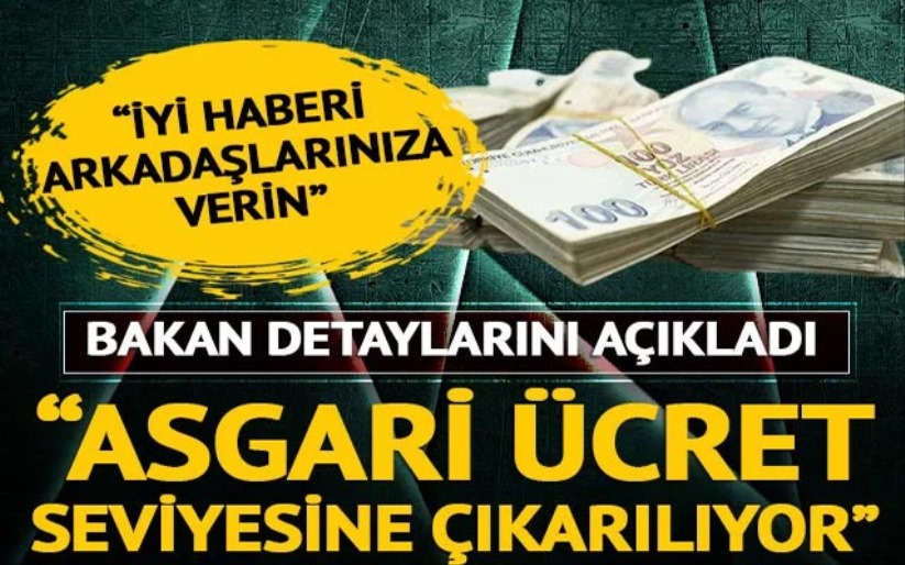 Bakan 'iyi haberi arkadaşlarınıza verin' dedi ve detaylarını açıkladı!