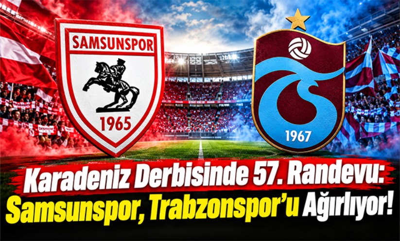 Samsunspor ile Trabzonspor 57. randevuda