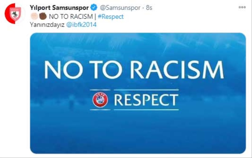 Samsun'dan Medipol Başakşehir'e destek: No to racism