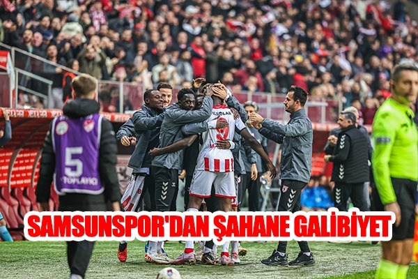 Samsunspor'dan Şahane Galibiyet