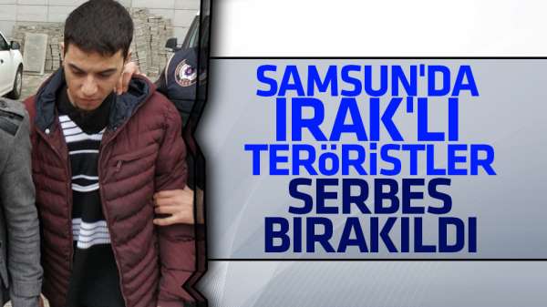 Samsun'da DEAŞ terör örgütü üyeleri serbes bırakıldı