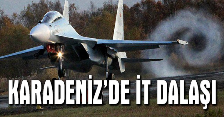 Karadeniz`de İt Dalaşı