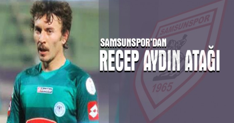 Recep Aydın atağı