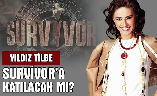 Yıldız Tilbe Survivor’a katılacak mı?